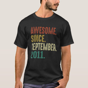 Geweldige sinds september 2011  elfde verjaardag t-shirt