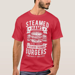 Geweldige Steamed Hams Skinner Burger ThMED Funny  T-shirt