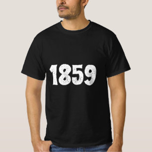 Geweldige tekst gebaseerd op Vintage 1859 voor hem T-shirt