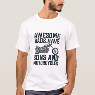 Geweldige vaders hebben zonen en motorfietsen ontw t-shirt