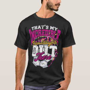 Geweldige Voetbal Klein Dochter Oma Opa - Voet T-shirt