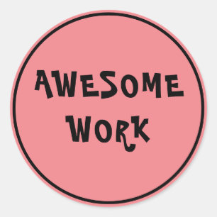Geweldige werkleraar aanmoediging Klassieke ronde Sticker