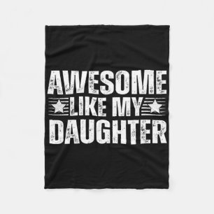 Geweldige zoals mijn dochter Gifts Mannen Funny Fa Fleece Deken