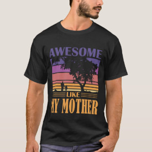 Geweldige zoals mijn MOEDERVintage T-shirt