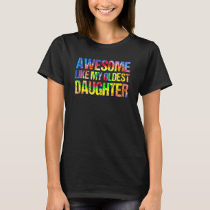 Geweldige zoals mijn oudste dochter Vaderdag Strop T-shirt