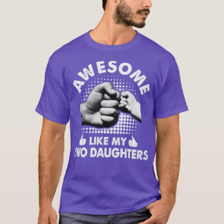 Geweldige zoals mijn twee vaders dag grappigheid t-shirt