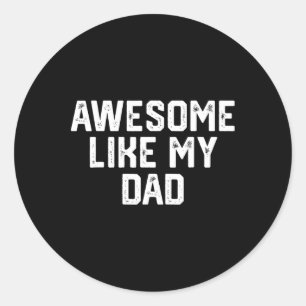 Geweldige zoals mijn vader grappig overhemd van so ronde sticker