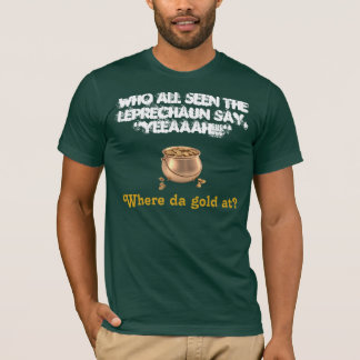 GEWENST: Leprechaun en zijn goud! T-shirt
