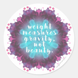 Gewicht meet niet de schoonheidsschaal / spiegelen ronde sticker