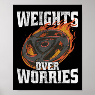 Gewichten boven zorgen - Gewichtheffen Workout Fit Poster