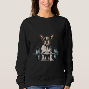 Gewichtheffen Grappig Boston Terrier 8 Trui