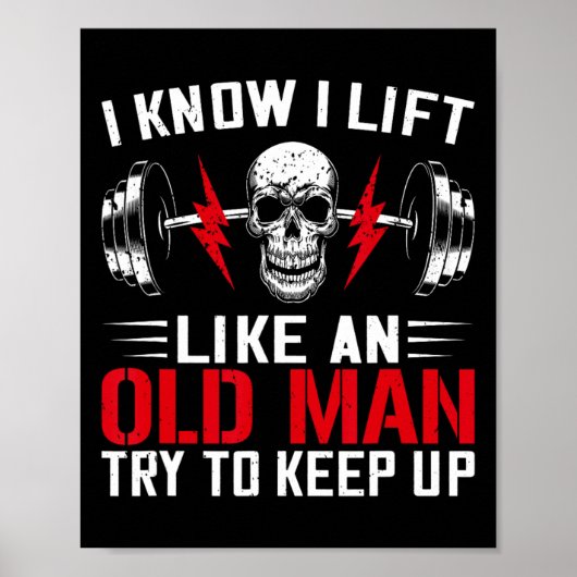 Gewichtheffer Fun Ik weet dat ik til als een oude Poster (Voorkant)