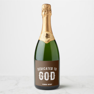 GEWIJD AAN GODS AANGEPASTE BRUINE SCHATTIGEE KOELE SPARKLING WIJNETIKET