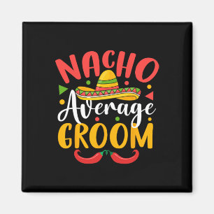 Gewone Nacho Bruidegom Cinco De Mayo Mexicaanse Fa Magneet