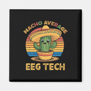 Gewone Nacho Eeg Tech Mexicaanse Cinco De Mayo Tec Magneet
