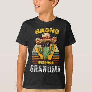 Gewone Nacho-oma Functie Mexicaanse Nana Cool Cinc T-shirt
