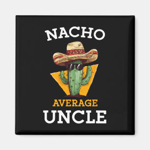 Gewone Oom Niet Fun Uncle Mexicaanse Oom Cactus Ci Magneet