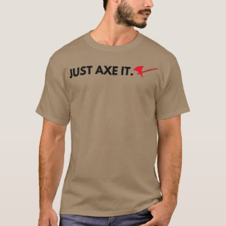 Gewoon Ax it Roleplay Tabletontwerp 1 T-shirt
