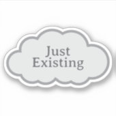 Gewoon Bestaand - Herkenbare Cloud Sticker (Voorkant)
