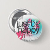 gewoon blij ronde button 5,7 cm (Voorkant /achterkant)