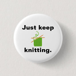 "Gewoon blijven breien" badge Ronde Button 3,2 Cm