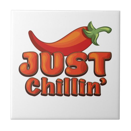 Gewoon chillen tegeltje (Voorkant)