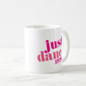 Gewoon dans - Roze Koffiemok (Voorkant rechts)