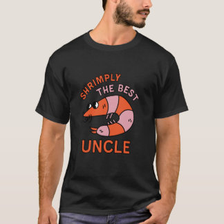 Gewoon de beste oom Grappige garnaal woordspeling T-shirt