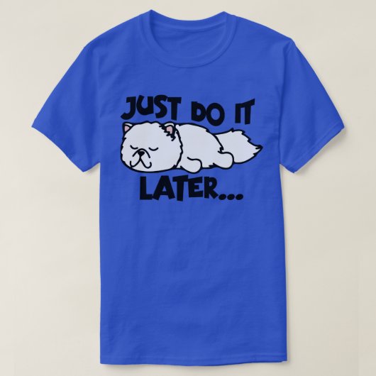 Gewoon doen het later 2 t-shirt (Design voorkant)