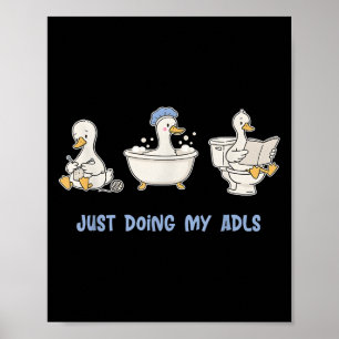 Gewoon doen mijn adls grappige Gekke gans, beroeps Poster