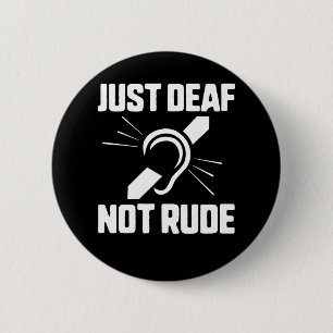 Gewoon doof geen dove doofheid Geel lint Ronde Button 5,7 Cm