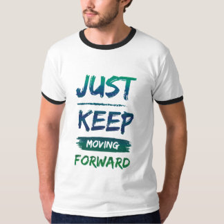 Gewoon doorgaan met T-shirt ontwerp