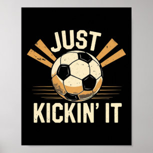 Gewoon een beetje aan het voetballen Leuk voetbals Poster