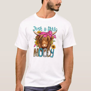 Gewoon een beetje Moody Funny Koe Heifer Bleken T-shirt