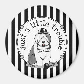 Gewoon een beetje onoplosbaar oud Engels Sheepdog  Magneet (Voorkant)