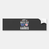 Gewoon een blanke man voor Harris Support Presiden Bumpersticker (Voorkant)