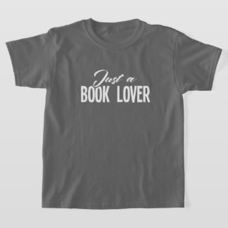 Gewoon een boekenliefhebber T-Shirt