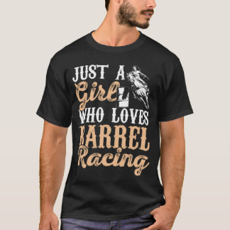 Gewoon een die houdt van barrel racing Rodeo Horse T-shirt