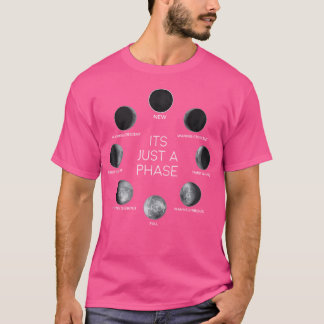Gewoon Een Fase Maan Maansverloop Ruimte T-shirt