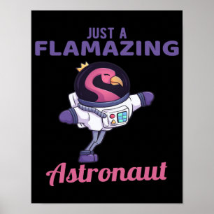 Gewoon een Flamazing Astronaut   Flamingo Lover Poster