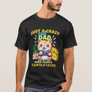 Gewoon een gekke kat dame die houdt van Planten ta T-shirt