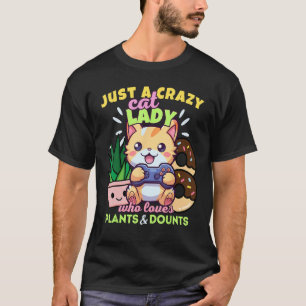 Gewoon een gekke kattendame die dol is op Planten T-shirt