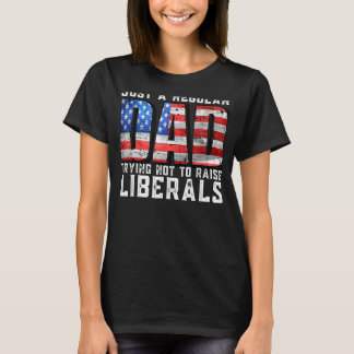 Gewoon een gewone vader die probeert de liberalen t-shirt