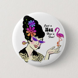 Gewoon een Hon Havin Fun Button