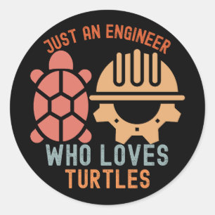 Gewoon een ingenieur die van schildpadden houdt ronde sticker