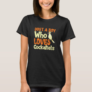 Gewoon een jongen die gek is op Cockatiels Cockata T-shirt