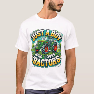 Gewoon een jongen die houdt van tractoren T-shirt, T-shirt