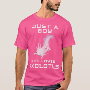 Gewoon een jongen die van Axolotls houdt Grappige T-shirt