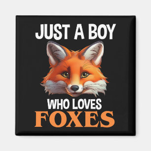Gewoon een jongen die van foxes houdt magneet