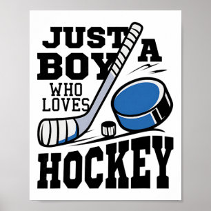 Gewoon Een Jongen Die Van Hockey Ijs Hockey Liefhe Poster